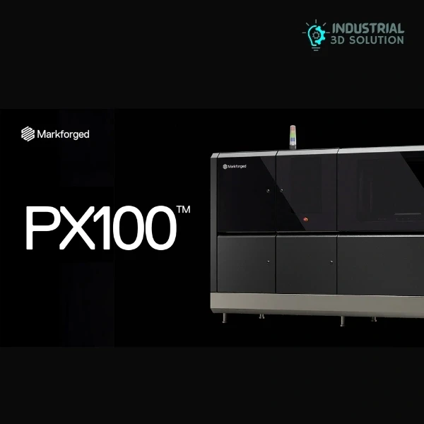 Markforged PX100 Metal Binder Jetting 3D Printer